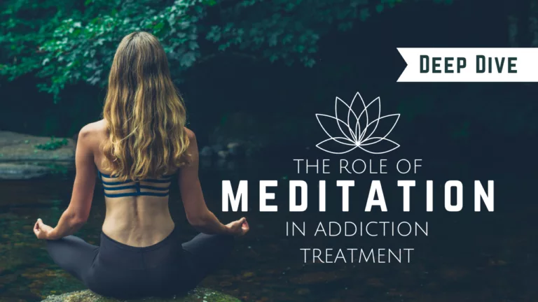 Meditation in addiction treatment