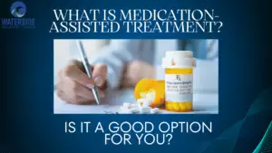 What is medication-assisted treatment?